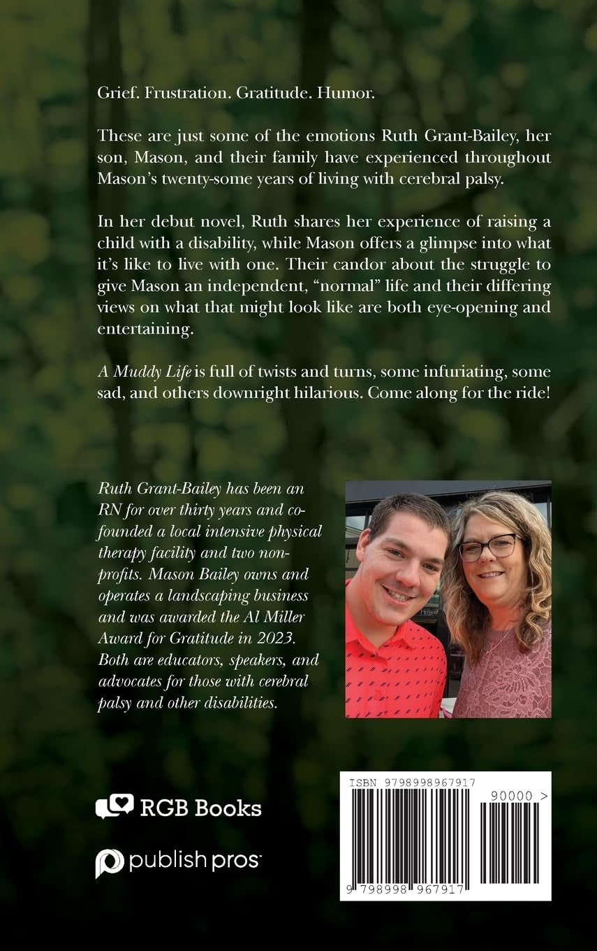 A Muddy Life: A Mom and Son's Differing Perspectives on Living with Cerebral Palsy