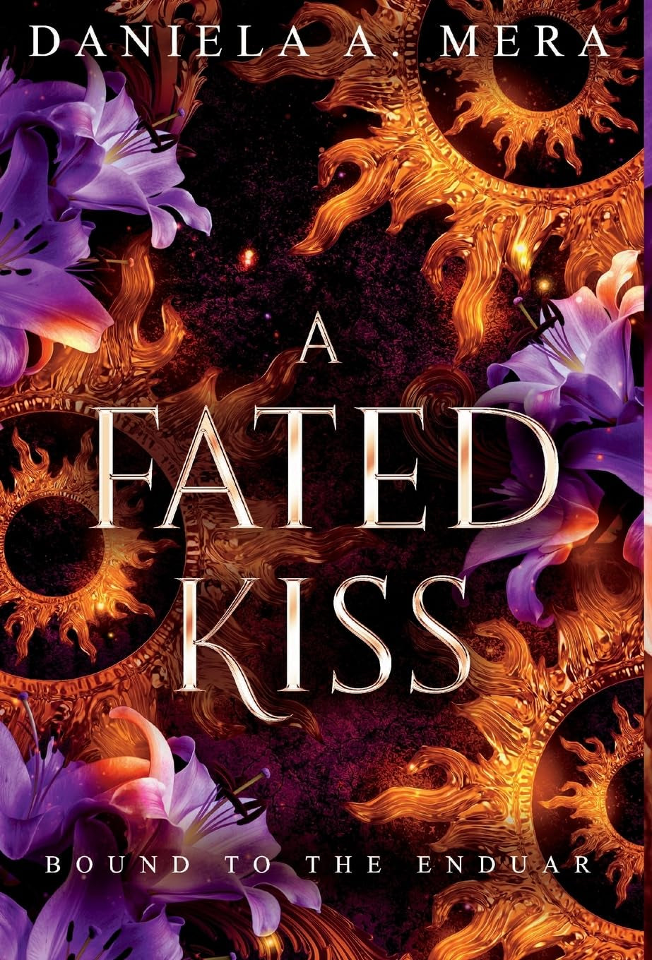 A Fated Kiss: An Epic Adventure Romantasy (Bound to the Enduar)
