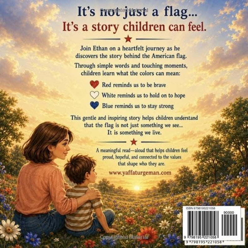 What Story Does Our Flag Tell?: Discovering the Meaning of the American Flag for Kids