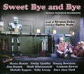 Sweet Bye and Bye