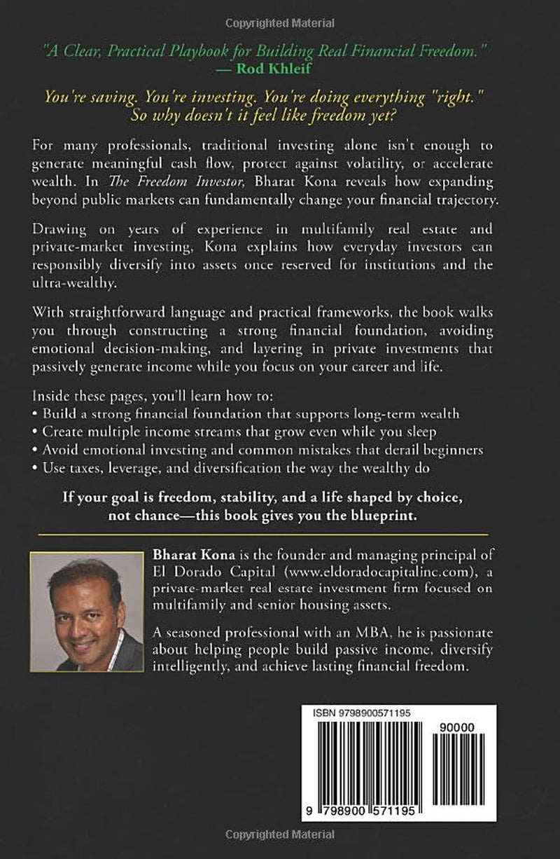 The Freedom Investor: Your Roadmap to Wealth Through Equities, Real Estate, Private Markets, and More!