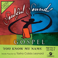You Know My Name Accompaniment/Performance Track