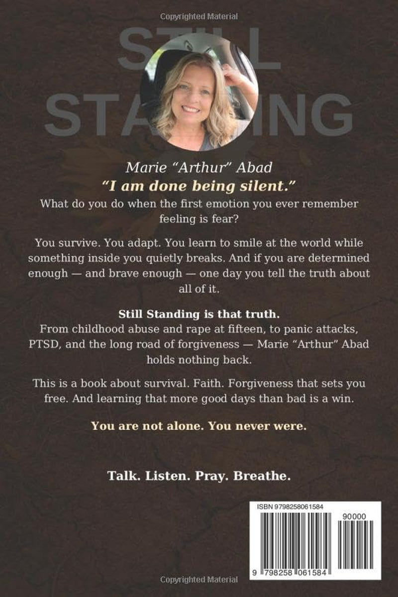 Still Standing: A Survivor's Guide to Healing, Faith, and Finding Yourself