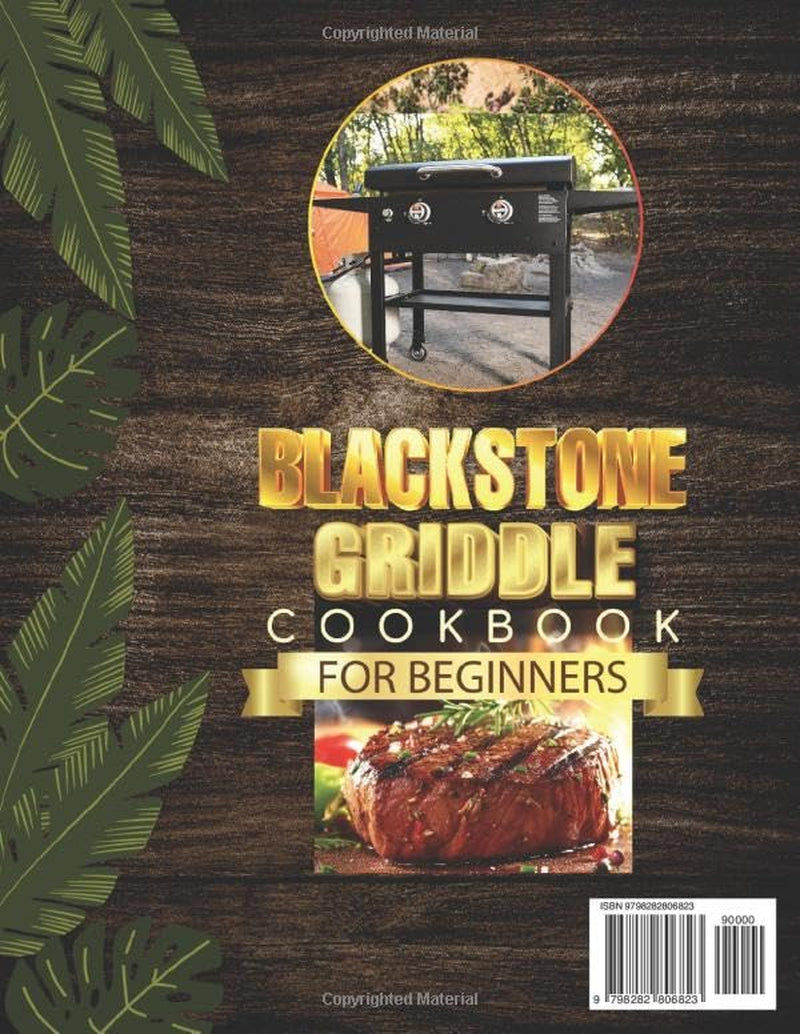 2025 Blackstone Griddle Cookbook for Beginners: 2000 Days of Easy and Delicious Recipe Grilling Book | Step-by-Step Guide to Unforgettable BBQ and Griddle Cooking