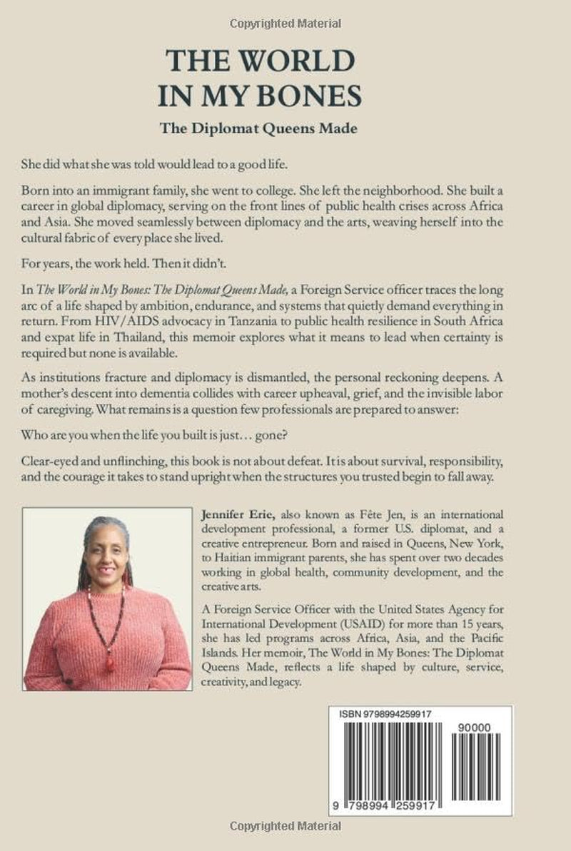 The World In My Bones: The Diplomat Queens Made
