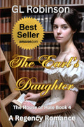 The Earl's Daughter (Regency Romance)
