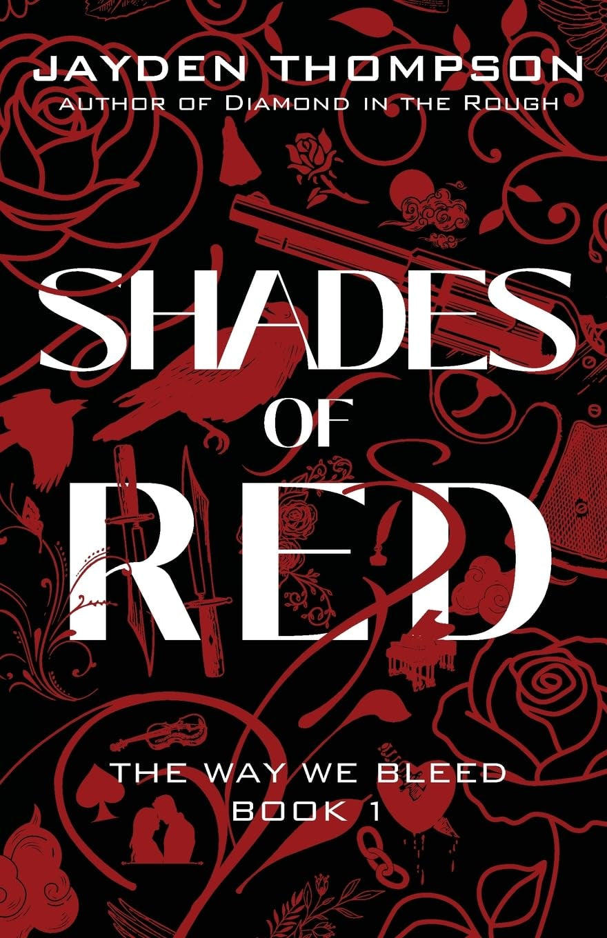 Shades of Red (The Way We Bleed)