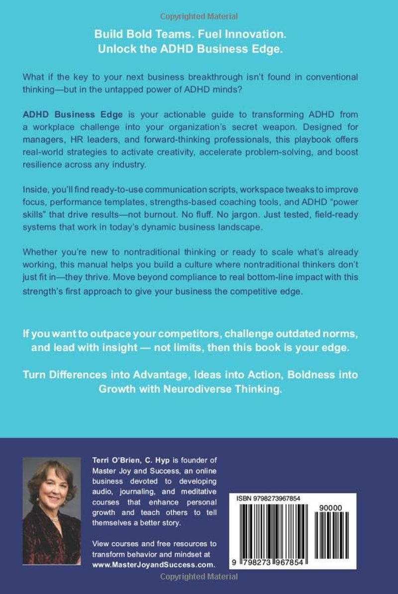 ADHD Business Edge: How to Leverage Nontraditional Thinking to Launch Innovative Ideas, Solve Problems Fast and Fuel Sustainable Growth