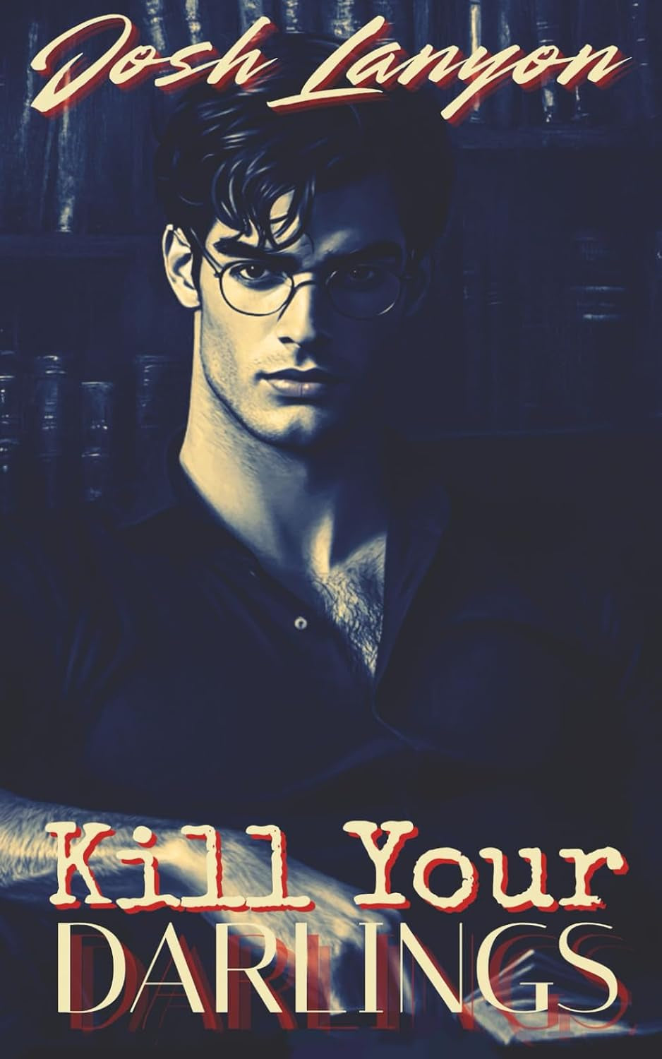 Kill Your Darlings