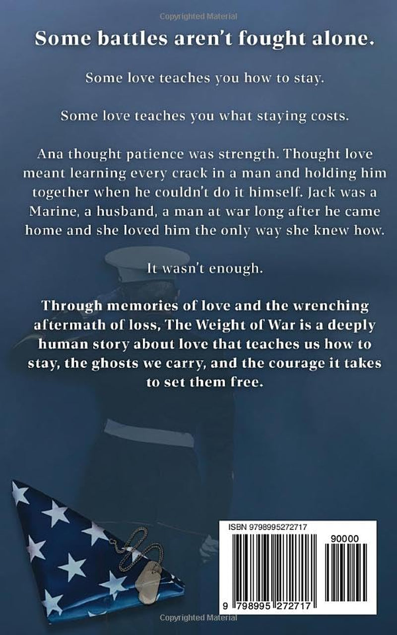 The Weight of War (The Weight We Carry)