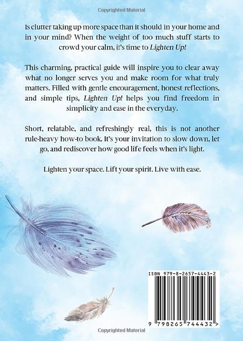 Lighten Up!: Clear the Clutter, Live with Ease (The Up! Collection)