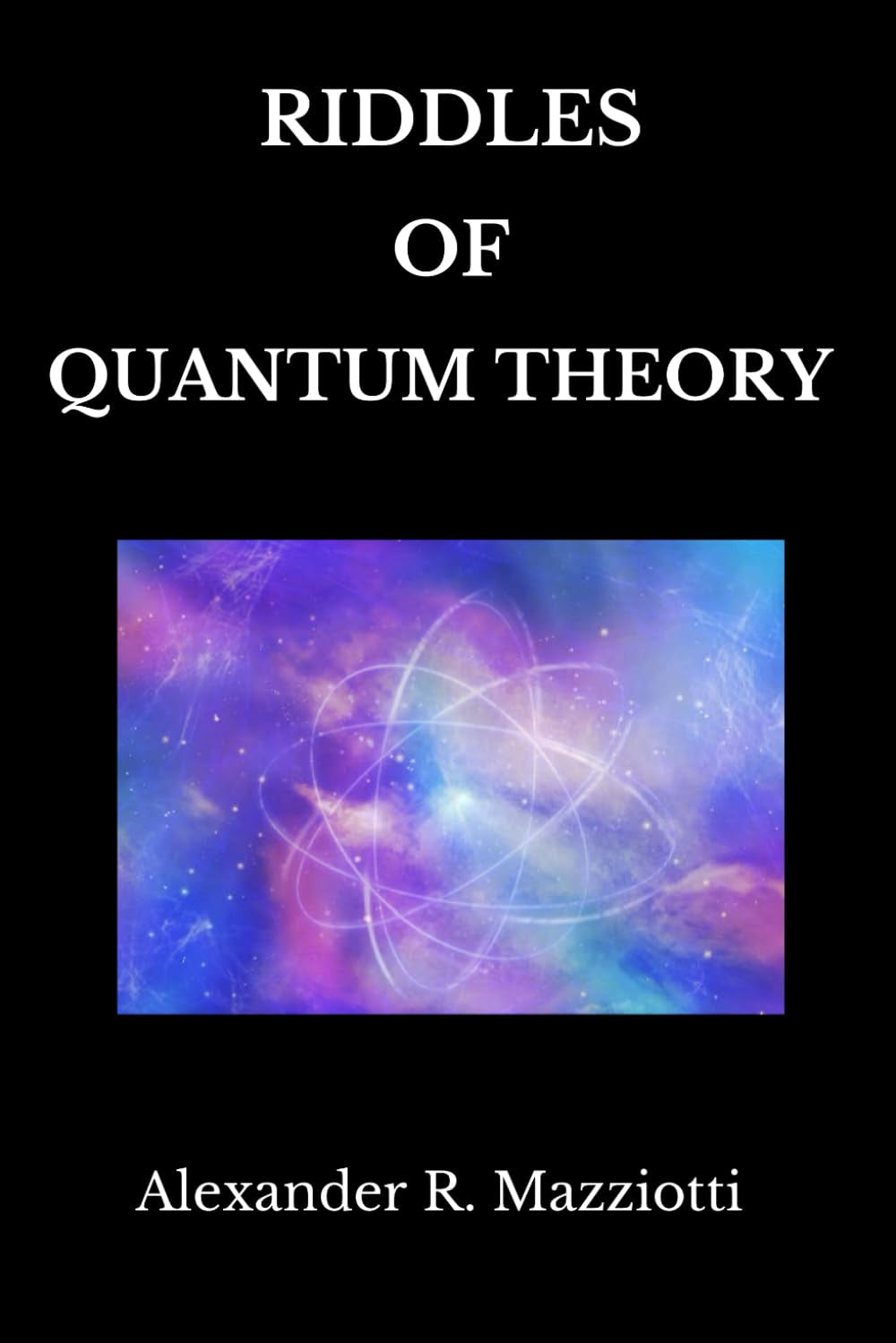 Riddles of Quantum Theory