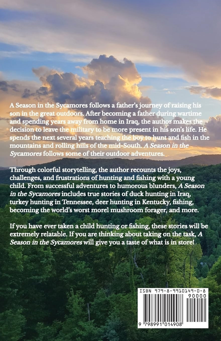 A Season in the Sycamores: A Father's Journey Raising an Outdoor Child