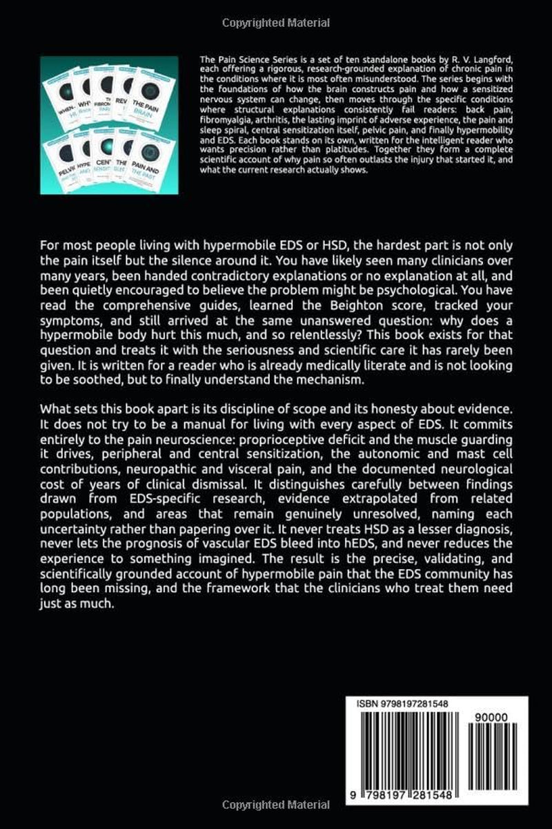 Hypermobile and Hurting: The Research-Based Guide to EDS, Hypermobility, and Chronic Pain (The Pain Science Series)