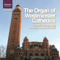 Organs of Westminster Cathedral