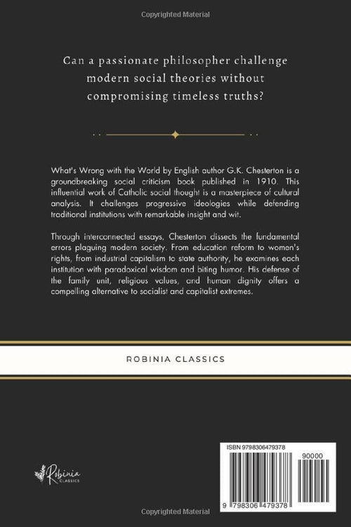What's Wrong with the World: Chesterton’s Collection of Christian Political Essays