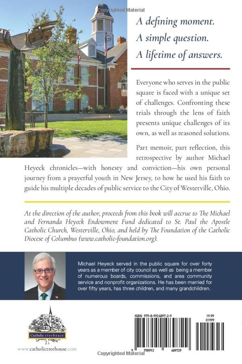 What Are We Looking For?: Reflections of a Catholic Serving in the Public Square