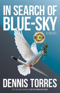 In Search of Blue-Sky (A Life Well-Lived)