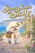 Sauvi Soars to Sicily, A Bilingual Adventure Across Sicily