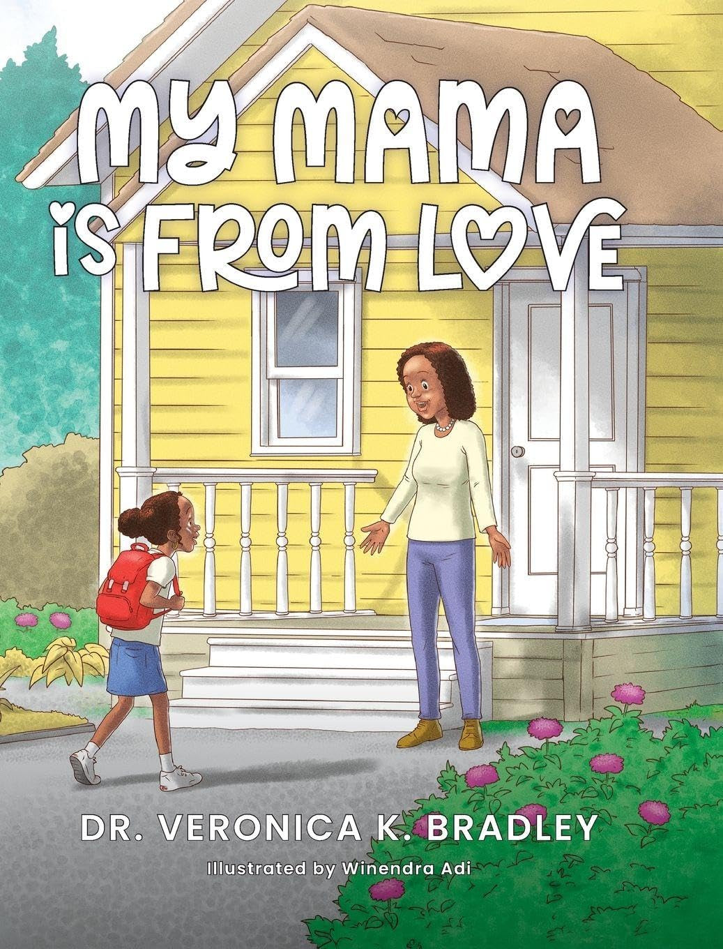 My Mama Is From Love