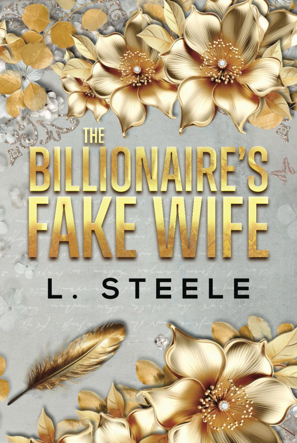 The Billionaire's Fake Wife: Enemies to Lovers Standalone Romance (Big Bad Billionaires)