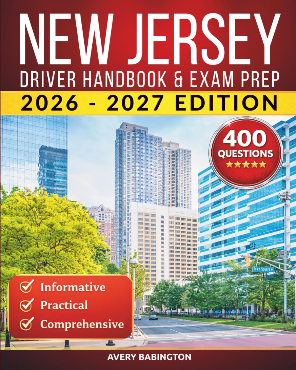New Jersey Driver Handbook & Exam Prep: 400 Practice Questions, Road Signs Guide & Complete Study Manual for the New Jersey DMV Permit Test (U.S. DMV Exam Guide 2026-2027)