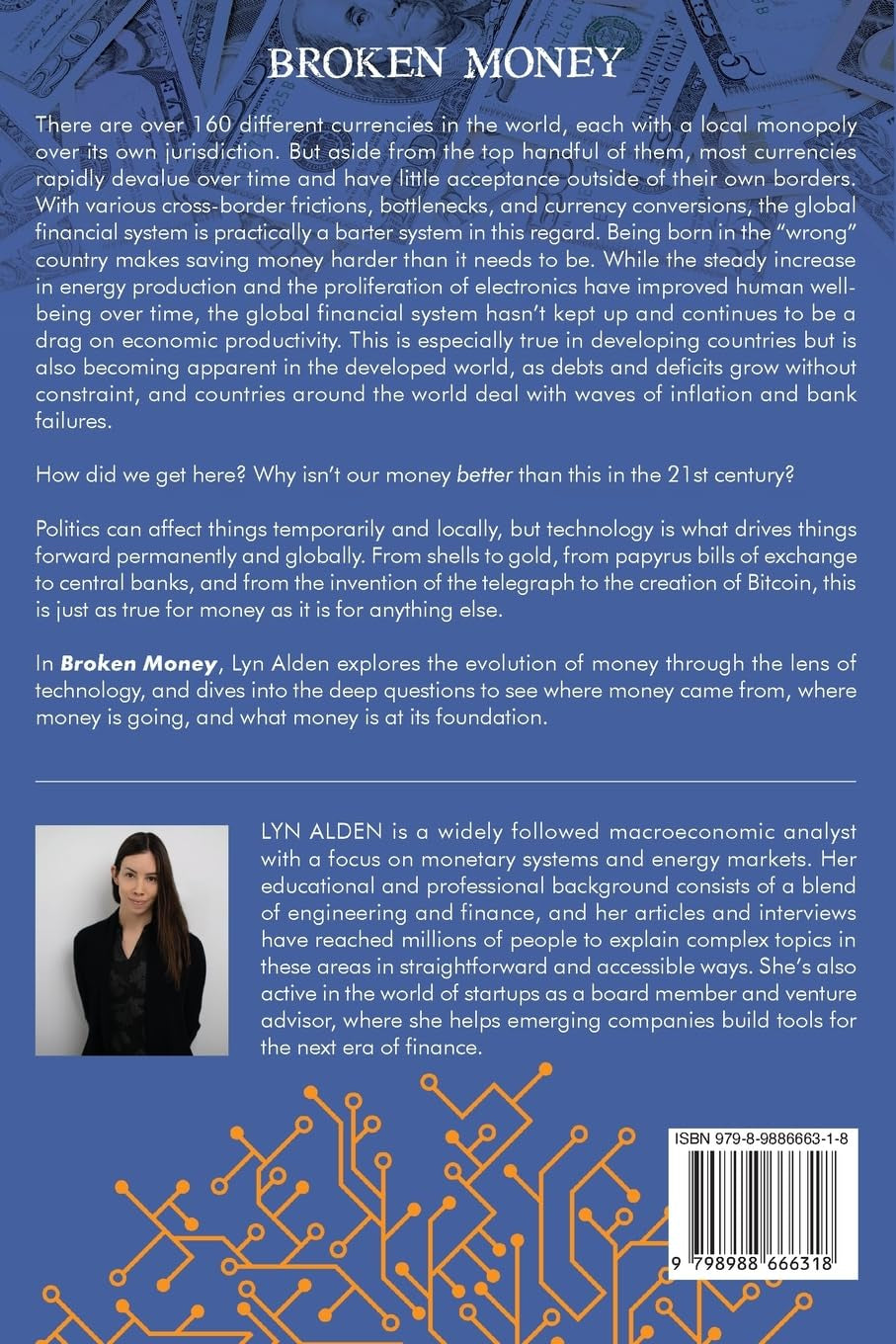 Broken Money: Why Our Financial System is Failing Us and How We Can Make it Better