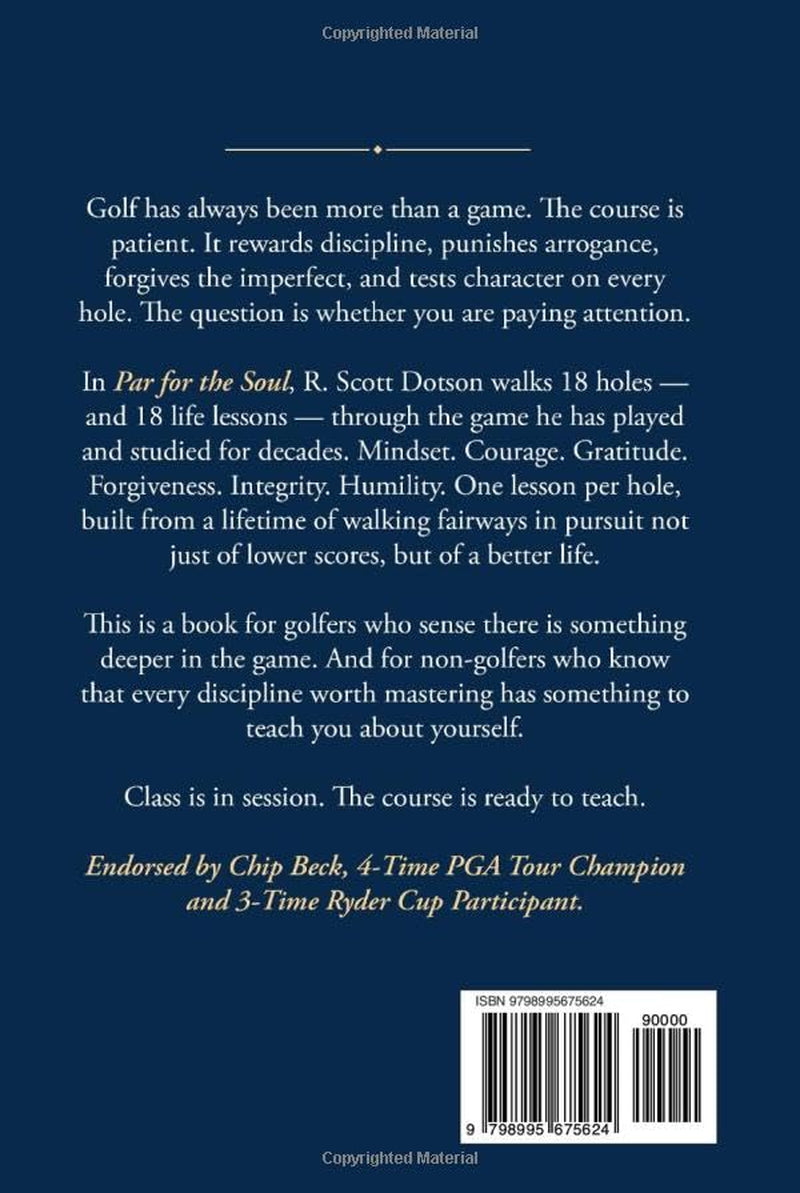 Par for the Soul: Finding Meaning and Powerful Life Lessons Through the Game of Golf