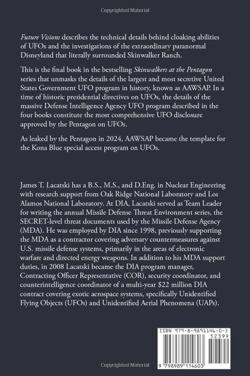 Inside the U.S. Government Covert UFO Program: Future Visions