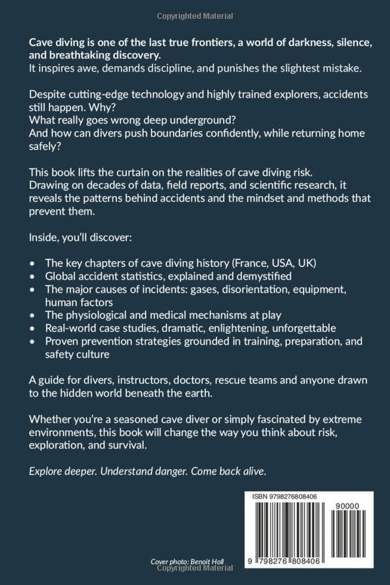 Study of Cave Diving Accidents: Accident analysis, human Factors, and safety lessons from technical and cave diving worldwide