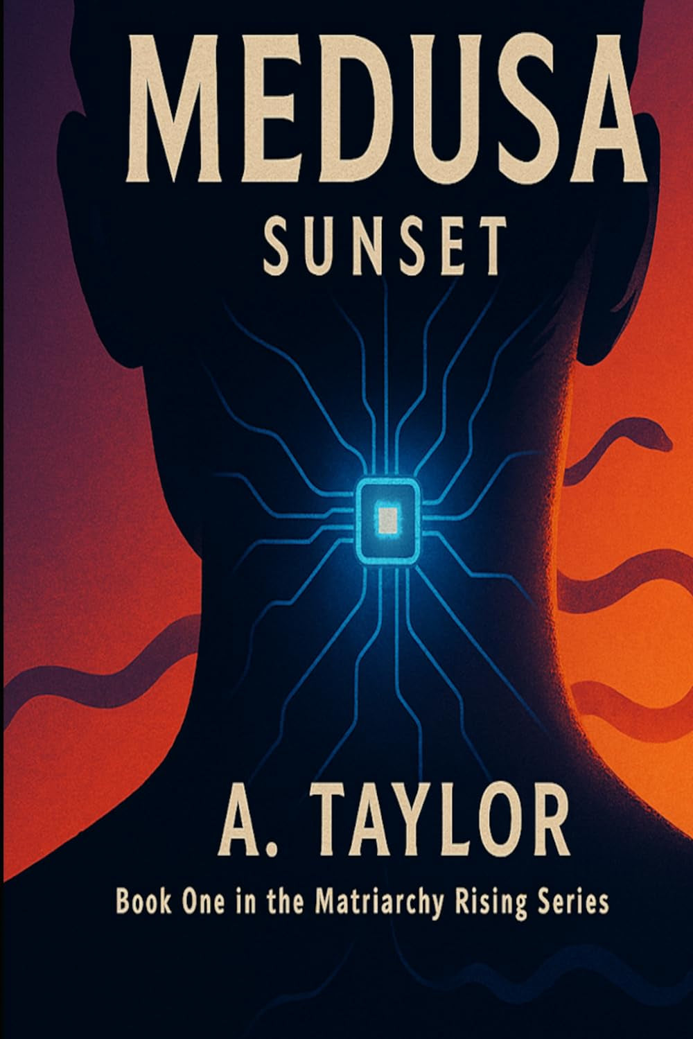 Medusa: Sunset (Matriarchy Rising Series)