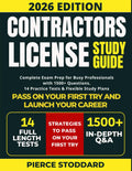 Contractors License Study Guide: Complete Exam Prep for Busy Professionals with 1500+ Questions, 14 Practice Tests & Flexible Study Plans | Pass on Your First Try and Launch Your Career
