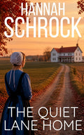 The Quiet Lane Home