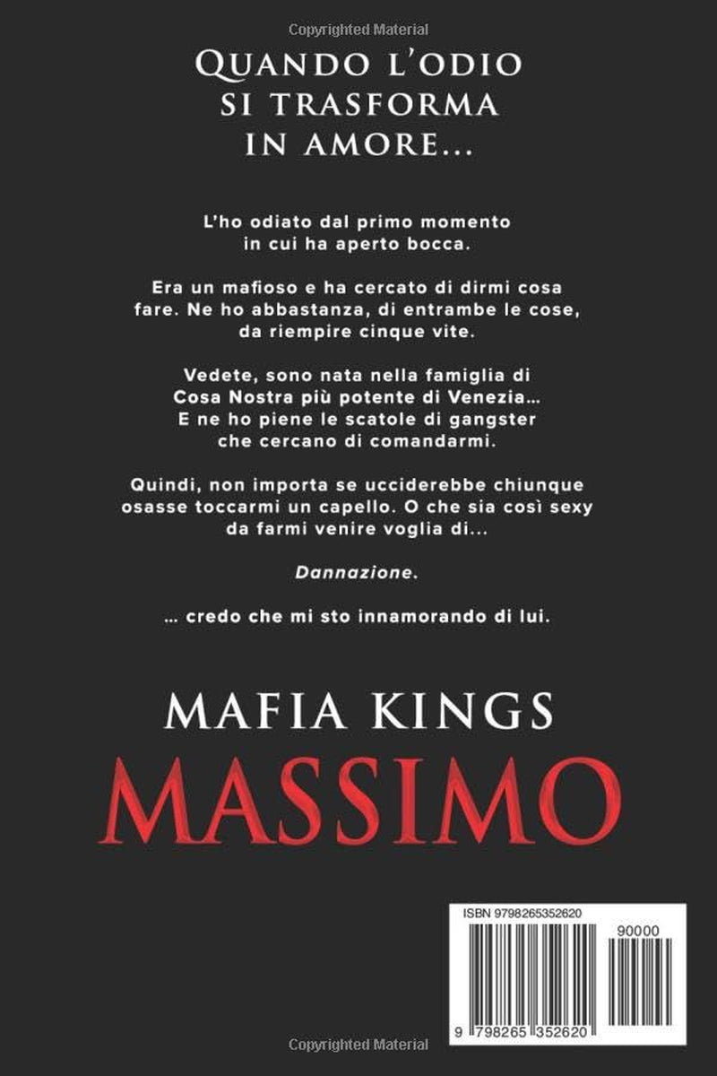 Mafia Kings: Massimo: Una serie Dark Romance sulla mafia 3 (Mafia Kings Italiano) (Italian Edition)