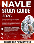 NAVLE STUDY GUIDE 2026: Comprehensive Prep with 1,200 Exam‑Style Practice Questions, 300 Flashcards, Detailed Explanations, Clinical Scenarios, and ... North American Veterinary Licensing Exam