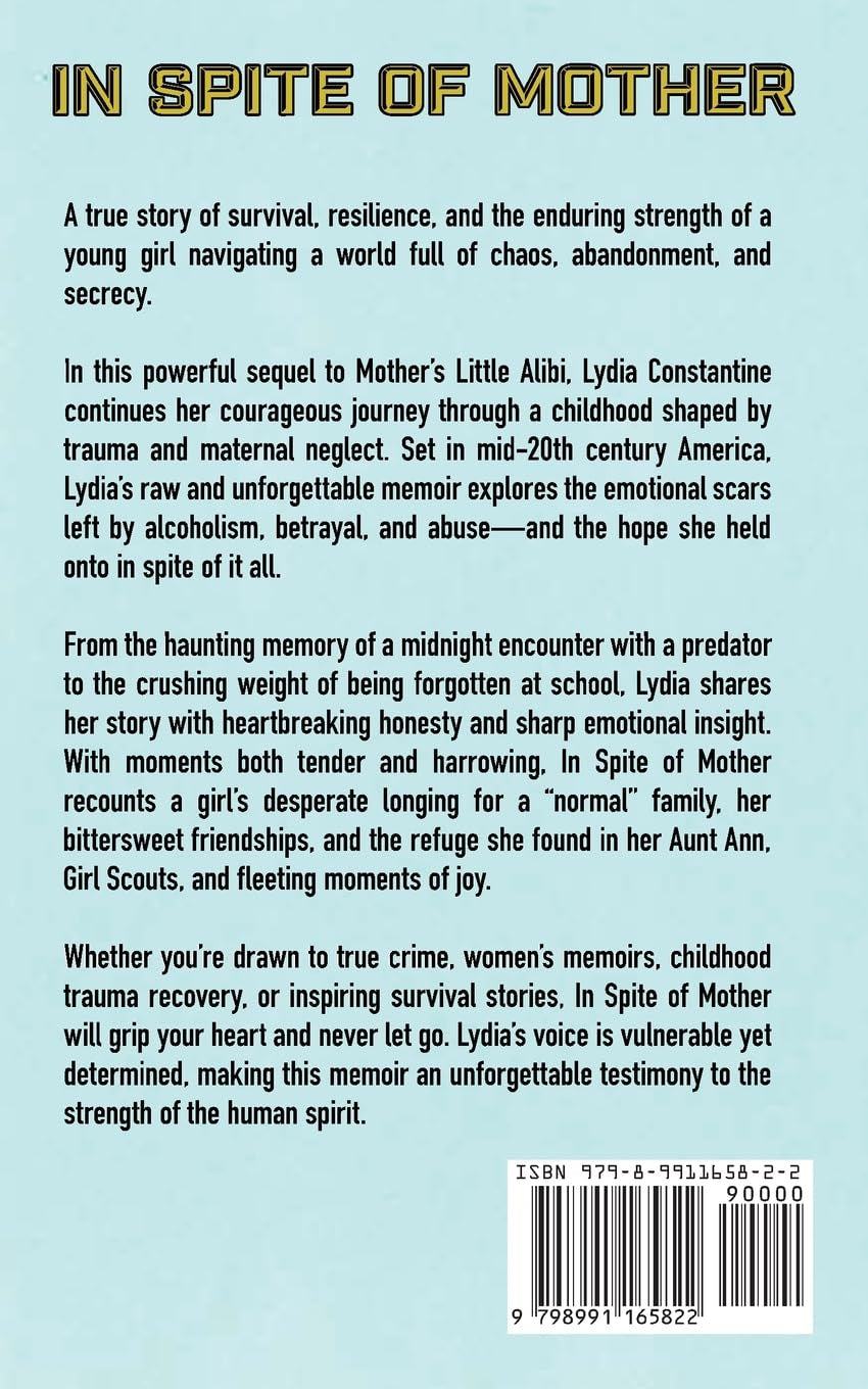 In Spite of Mother: A Sequel (Out of Mother's Shadow)