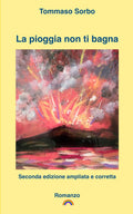 La pioggia non ti bagna (Italian Edition)