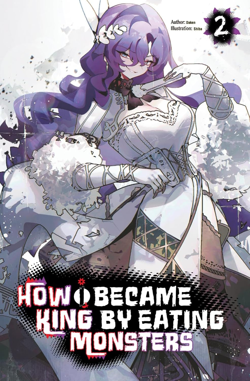 How I Became King by Eating Monsters Volume 2