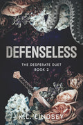 DEFENSELESS (The Desperate Duet)