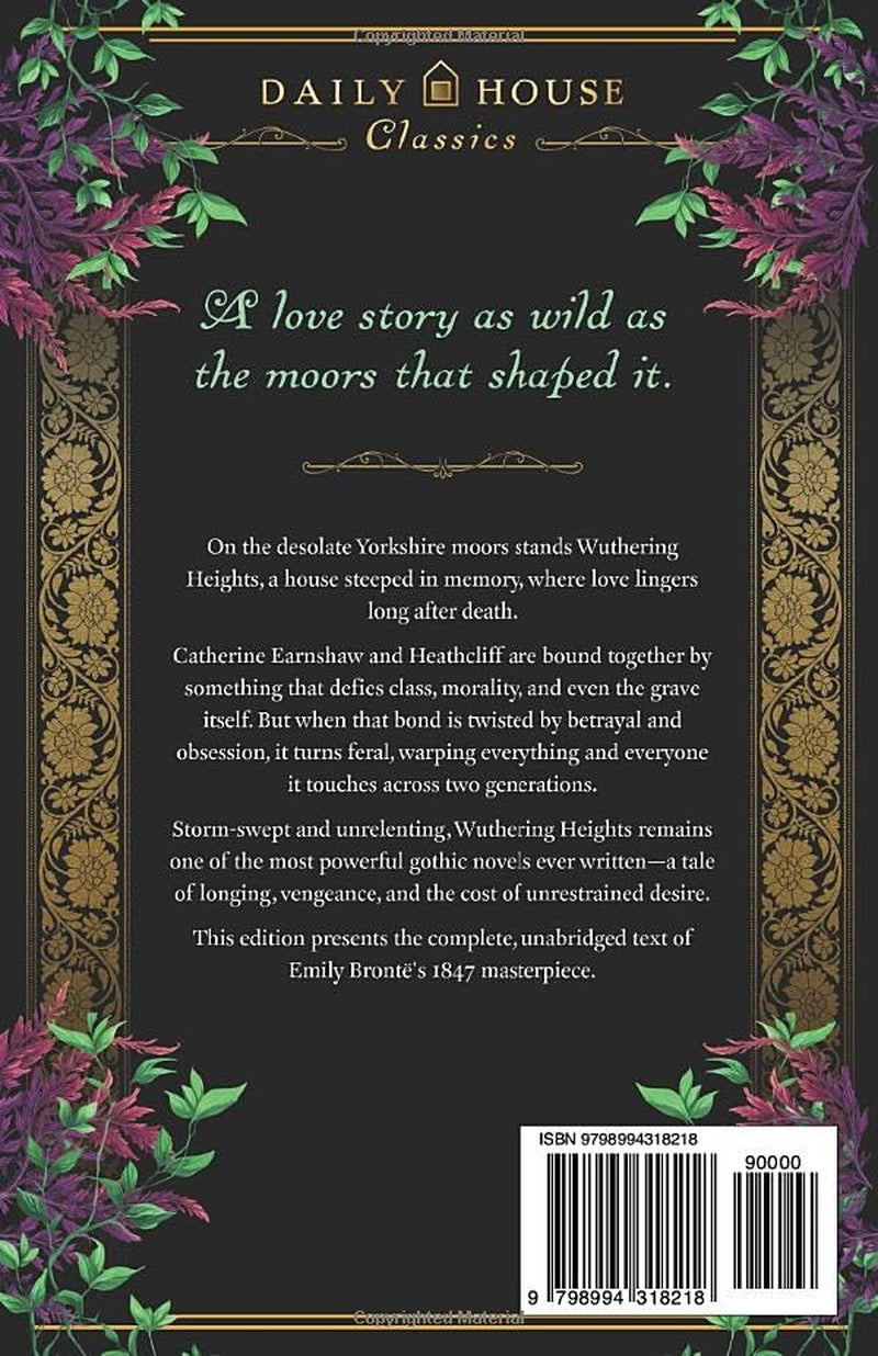 Wuthering Heights: The Complete & Unabridged Gothic Classic