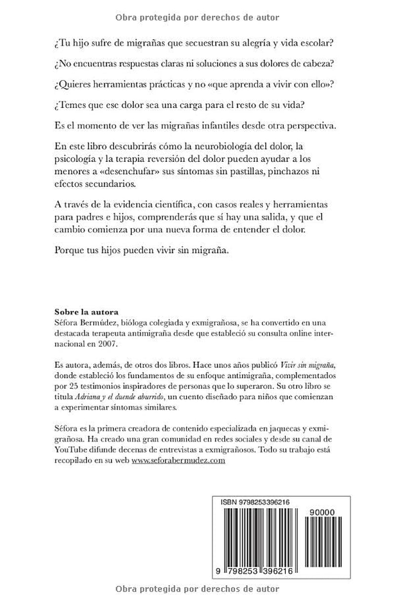 Vivir sin migraña infantil: Neurobiología práctica para padres con niños y adolescentes con jaqueca (Spanish Edition)