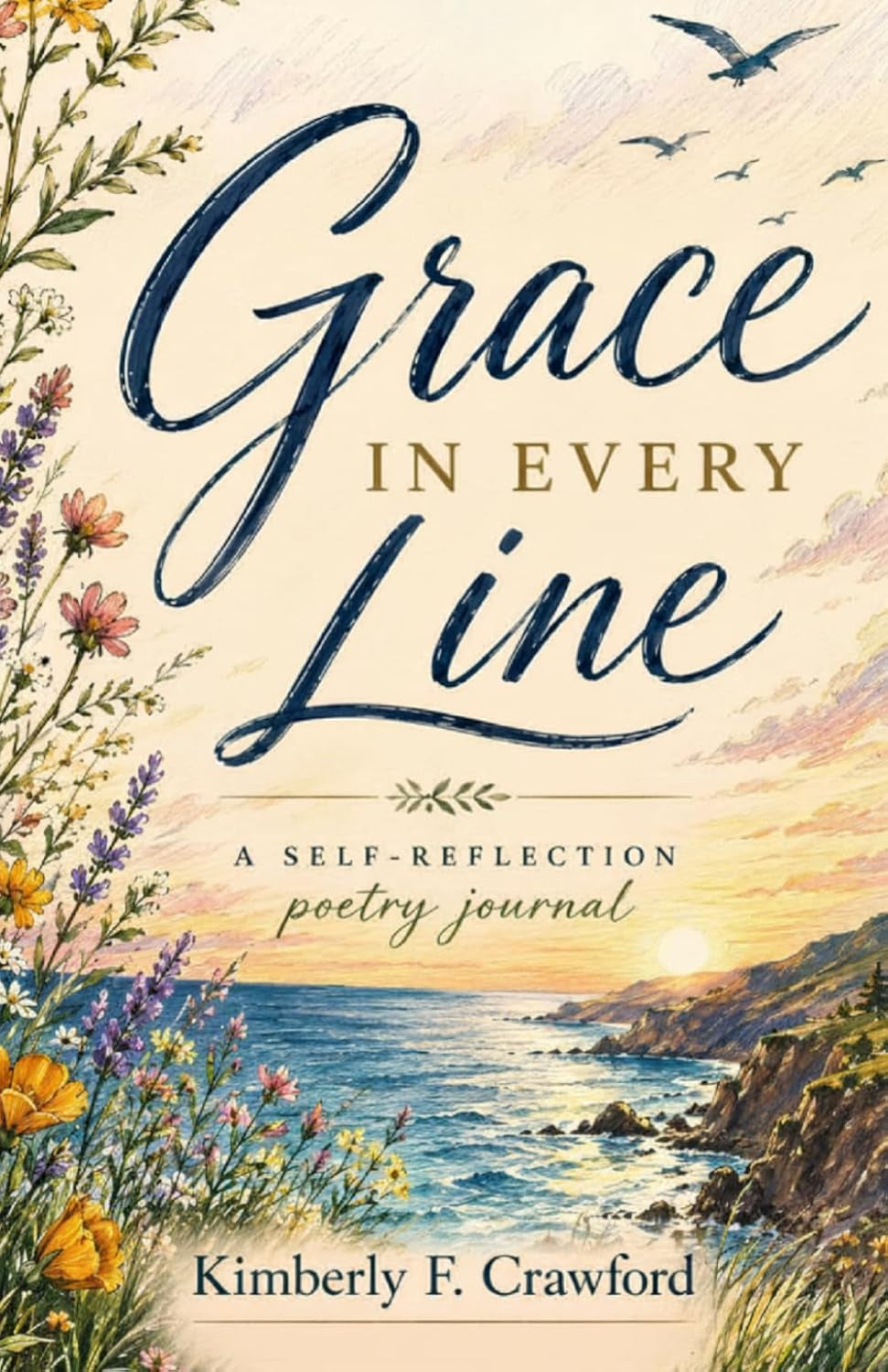 Grace in Every Line: A Christian Self-Reflection Poetry Journal