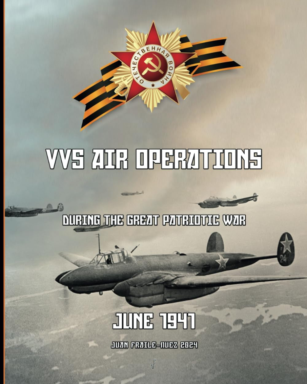 June 1941: VVS Air Operations during the Great Patriotic War