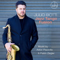 Jazz Tango Fusion: Music By Astor Piazzolla & Pablo Ziegler