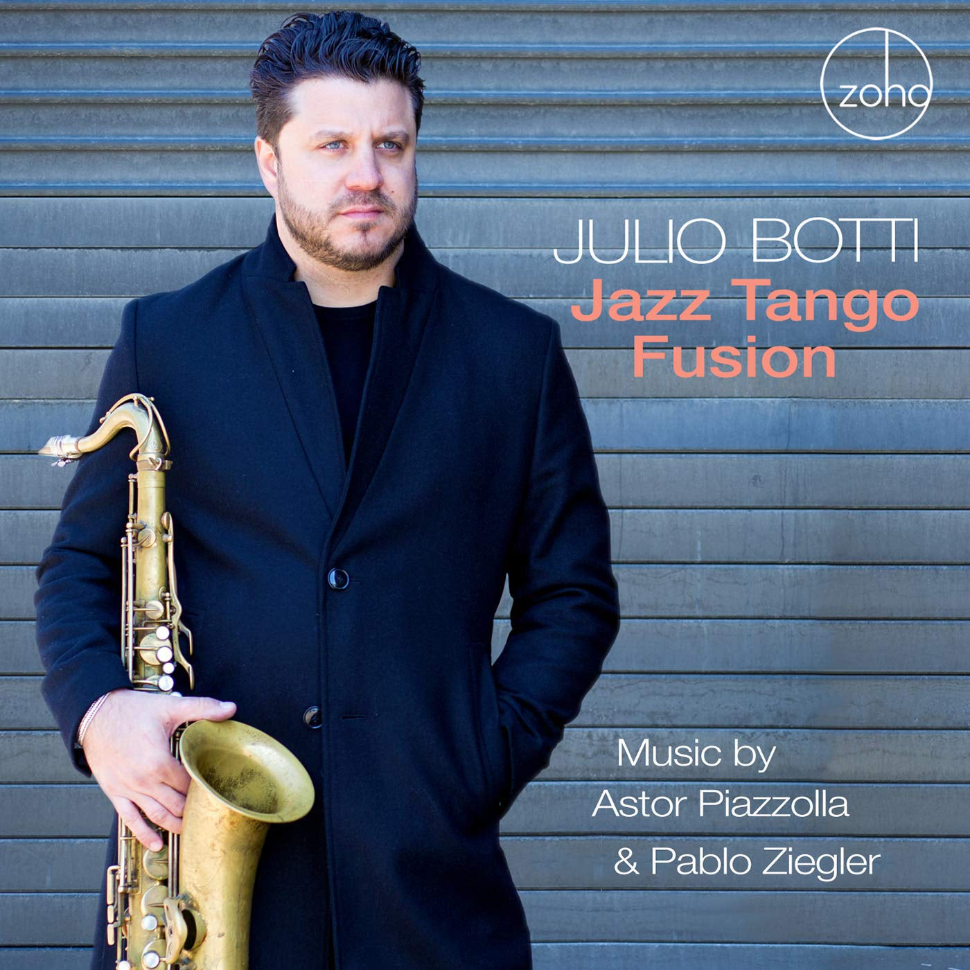 Jazz Tango Fusion: Music By Astor Piazzolla & Pablo Ziegler