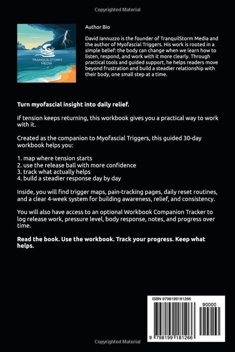 Myofascial Triggers Workbook: A Guided 30-Day Release Plan with Trigger Maps, Breathwork, Pain Tracking, and Daily Fascia Reset Routines