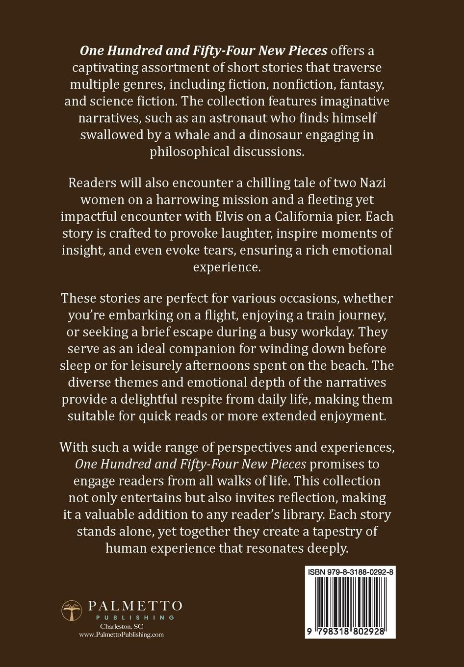 One Hundred and Fifty-Four New Pieces: Short Stories