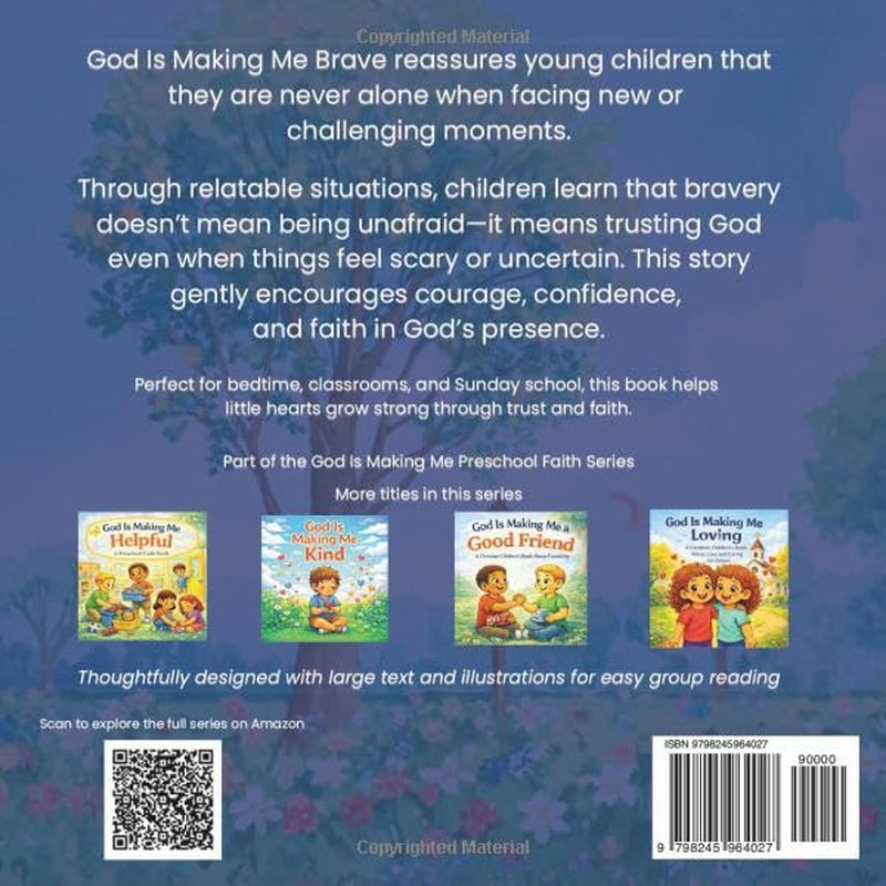 God Is Making Me Brave: A Preschool Faith Book