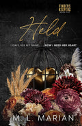 Held: A Standalone Hurt/Comfort Romance (Finders Keepers)