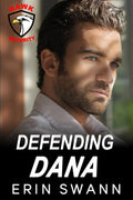 Defending Dana (Hawk Security)